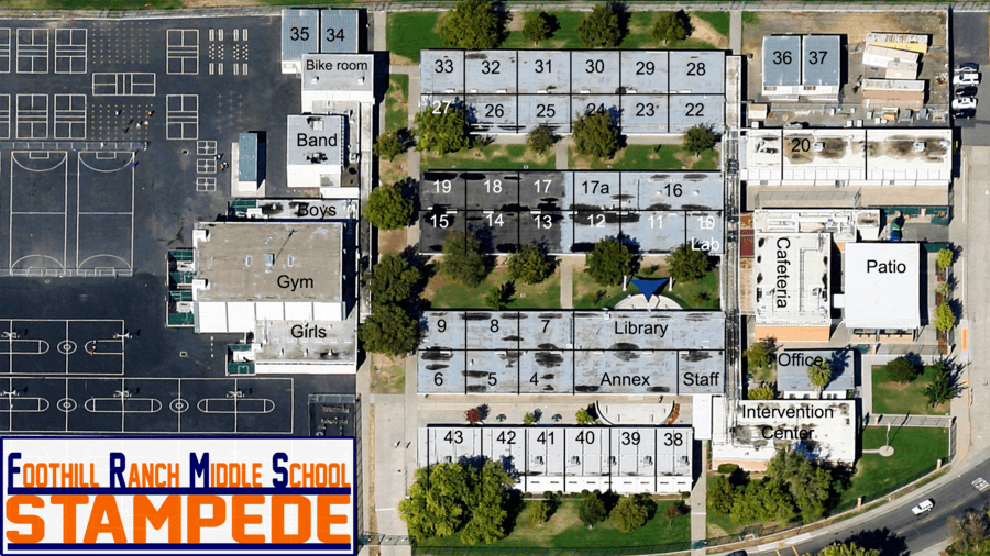 An over head map of the school. Foothill Ranch Middle School STAMPEDE
